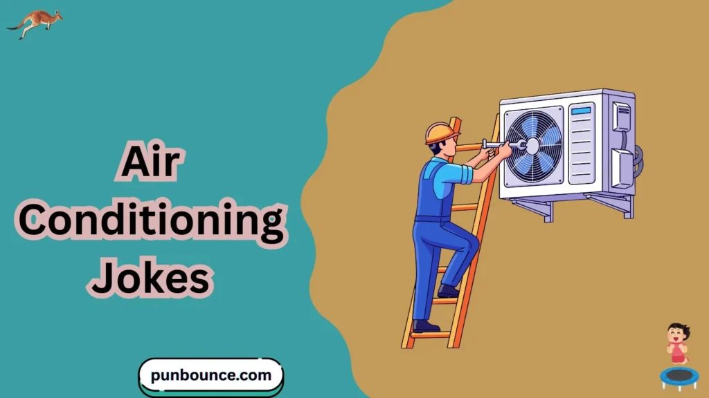 Air Conditioning Jokes