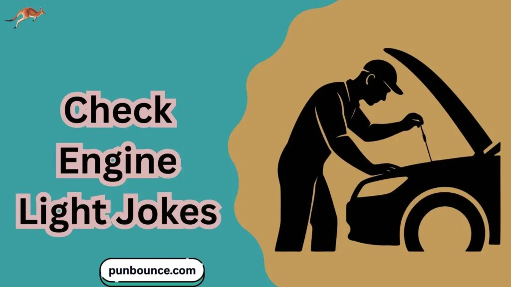 Check Engine Light Jokes