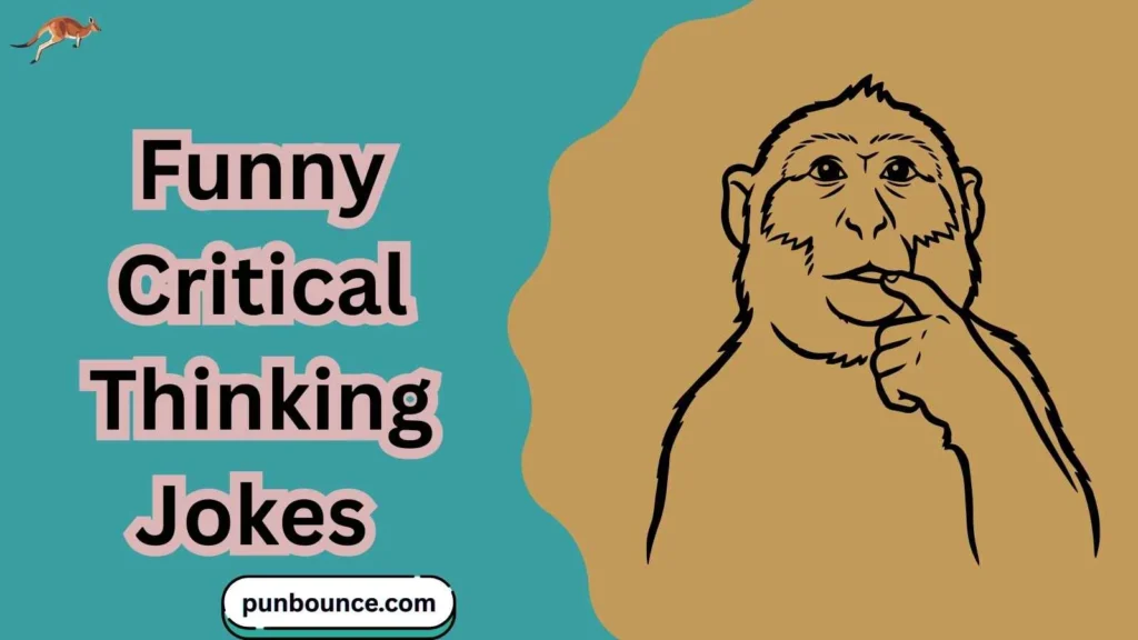 Funny Critical Thinking Jokes