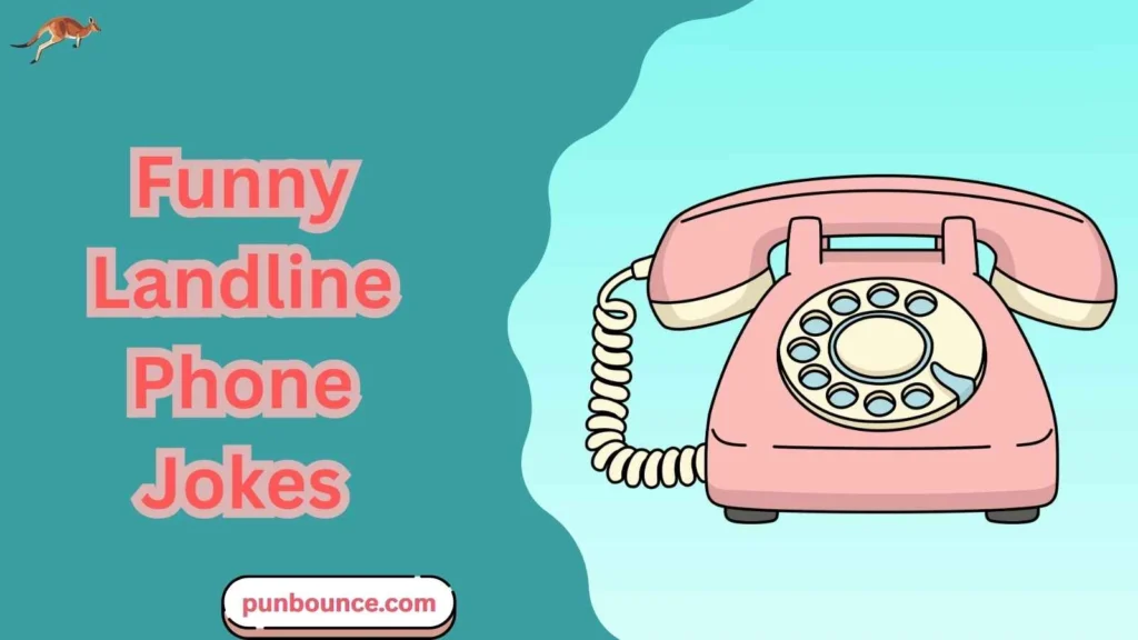 Funny Landline Phone Jokes