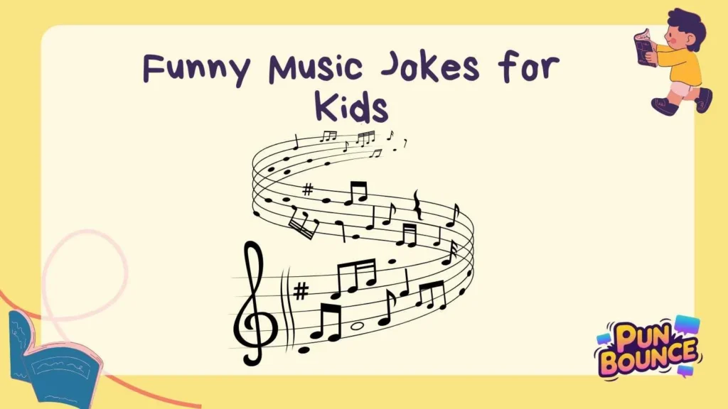 Funny Music Jokes for Kids