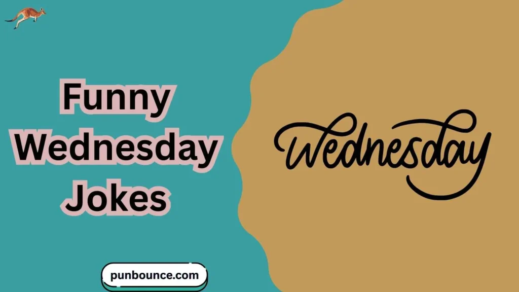 Funny Wednesday Jokes
