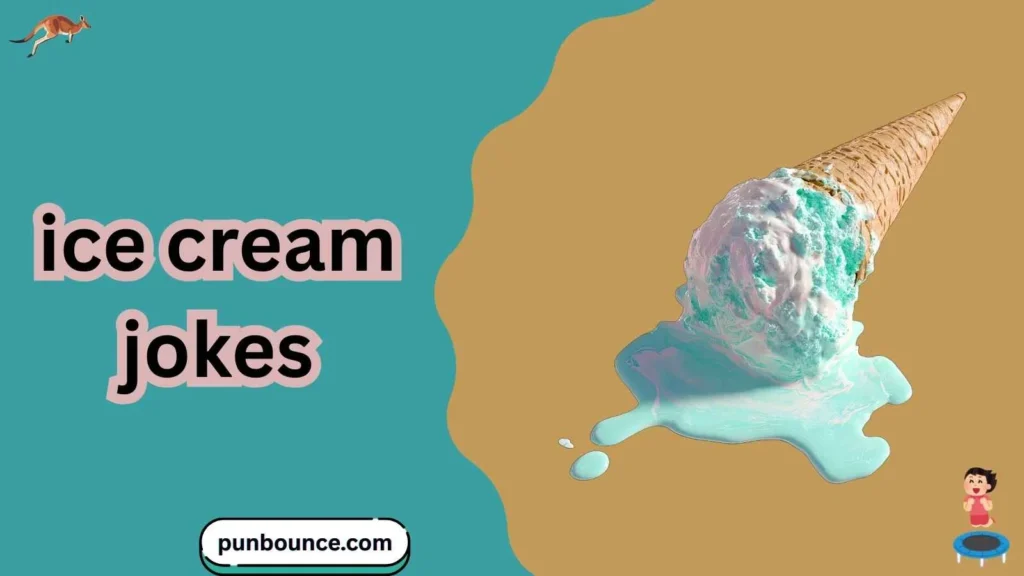 Ice cream jokes