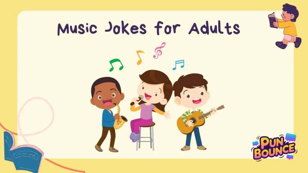 Music Jokes for Adults