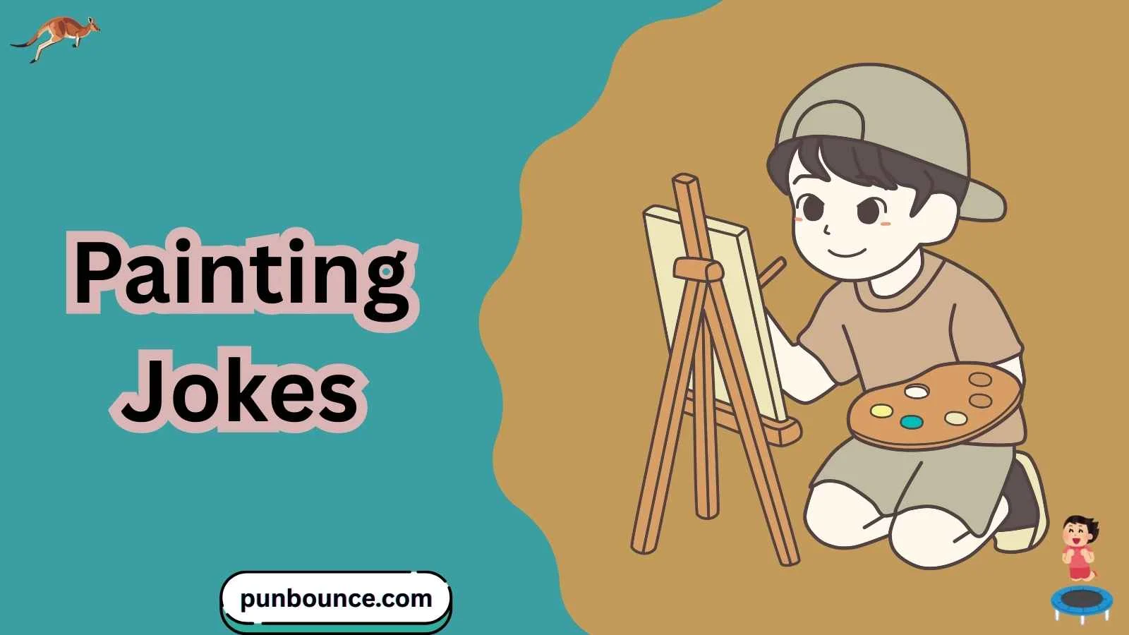 367+ Painting Jokes That Bring Easy Laughs Without the Mess (2026)