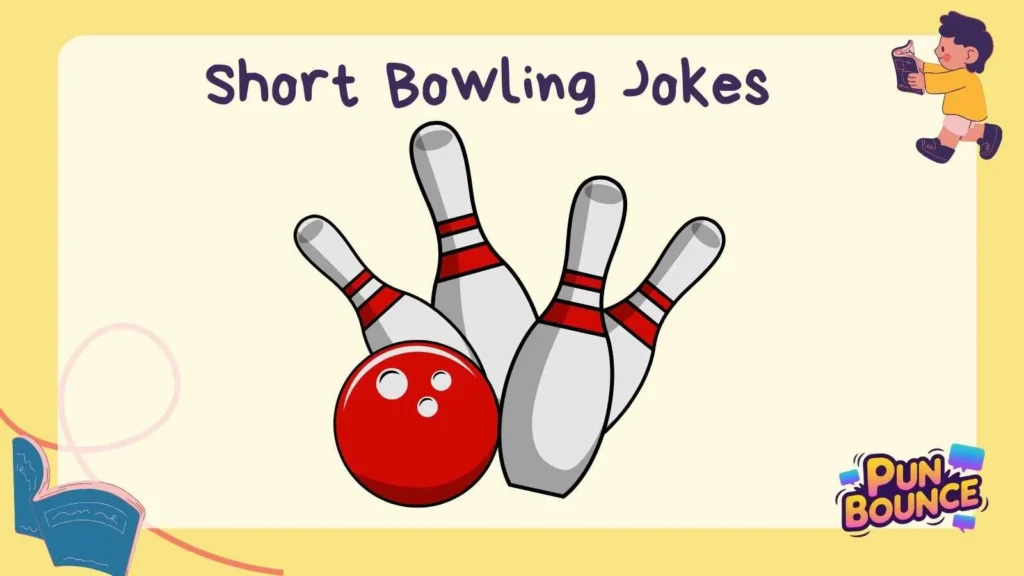Short Bowling Jokes