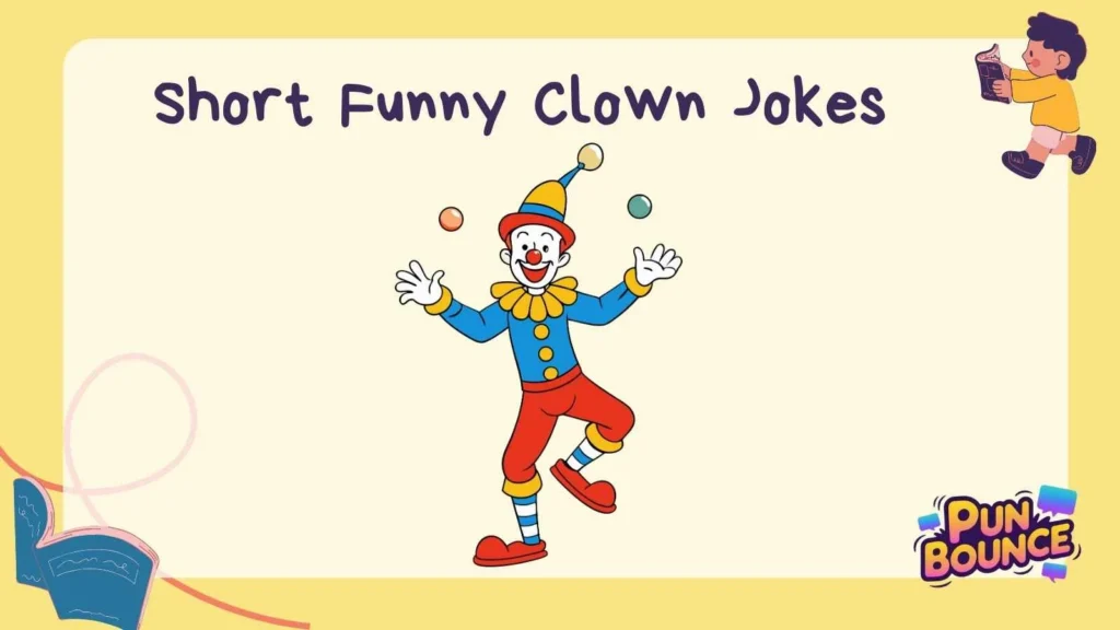 Short Funny Clown Jokes