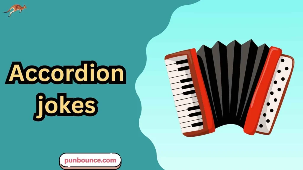 accordion jokes