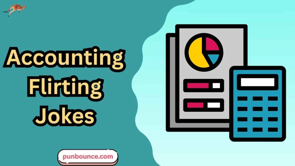 Accounting Flirting Jokes