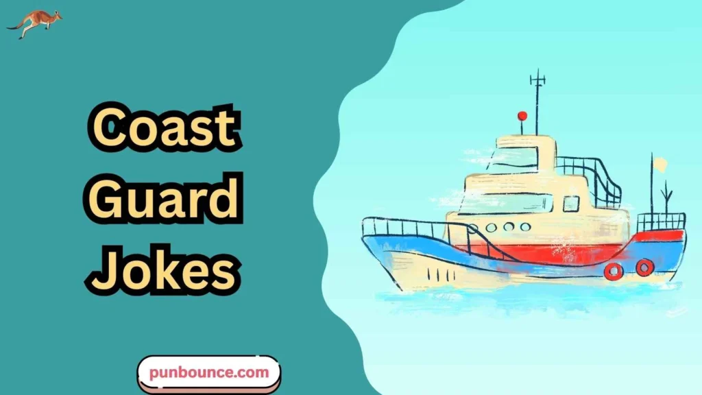 Coast guard jokes