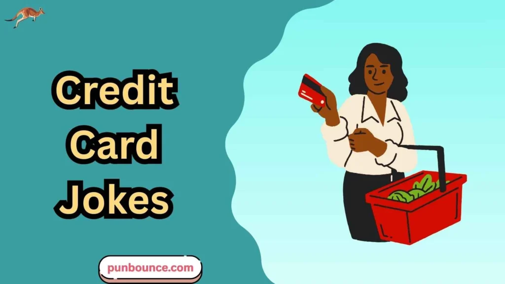 Credit Card Jokes