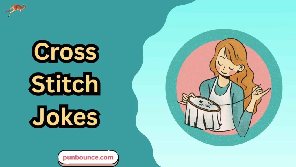 Cross Stitch Jokes