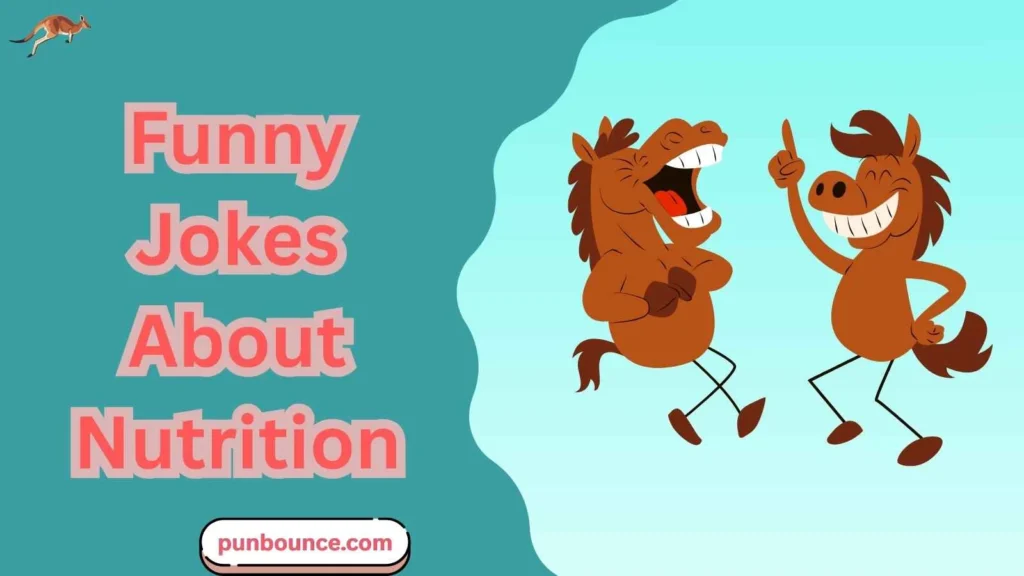 Funny Jokes About Nutrition