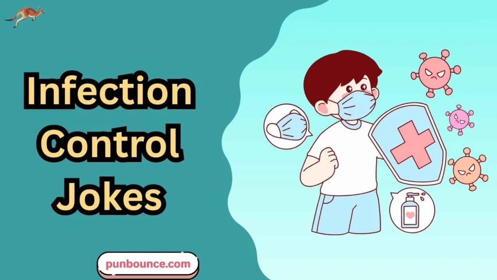 Infection Control Jokes