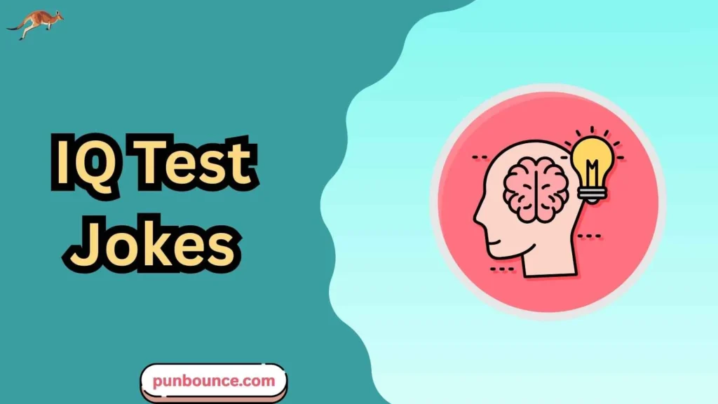 IQ Test Jokes