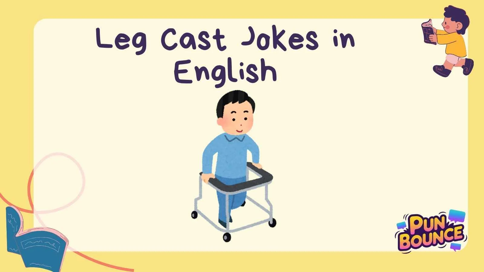 Leg Cast Jokes in English