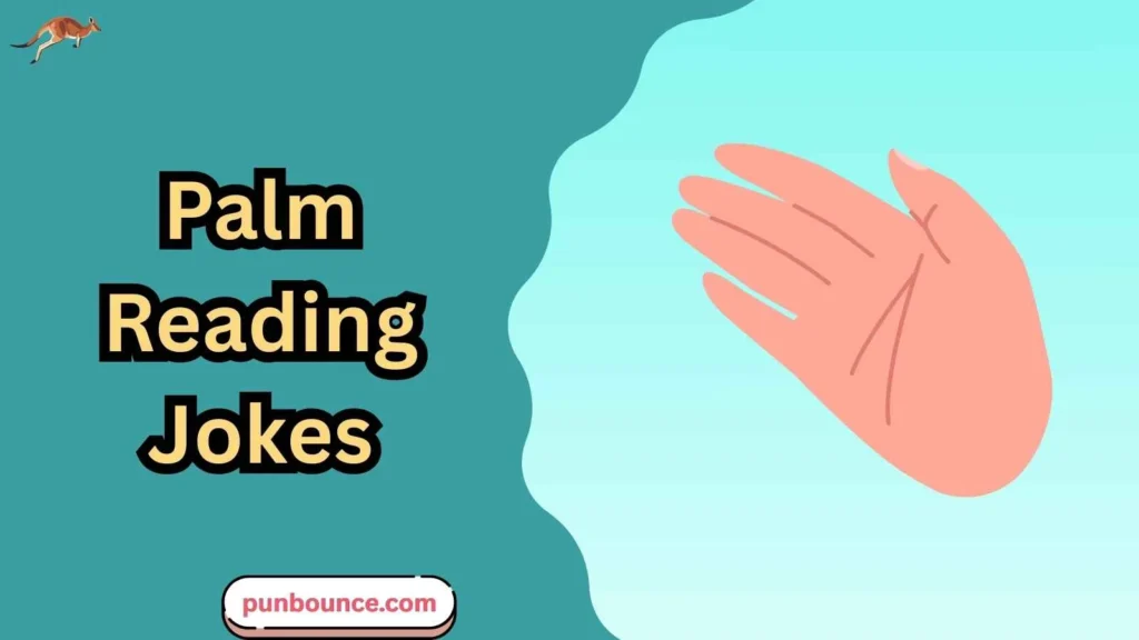 Palm Reading Jokes