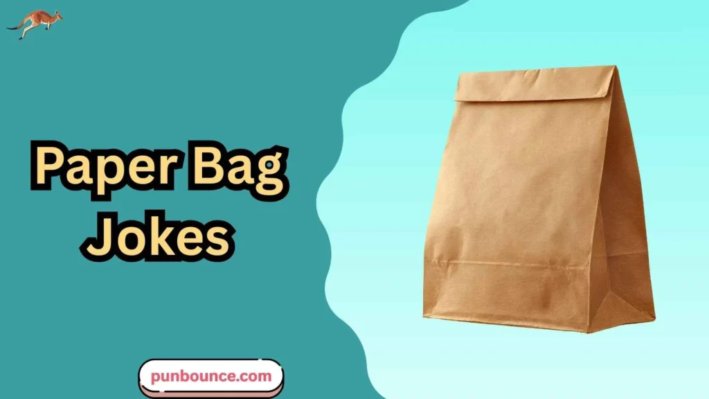 Paper Bag Jokes