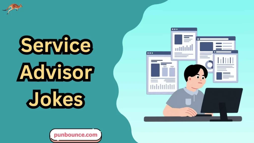 Service Advisor Jokes