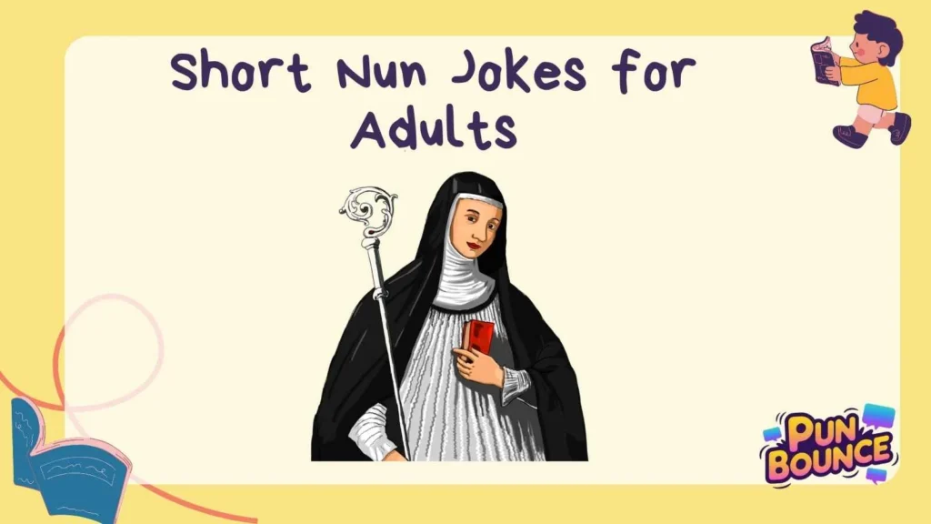 Short Nun Jokes for Adults