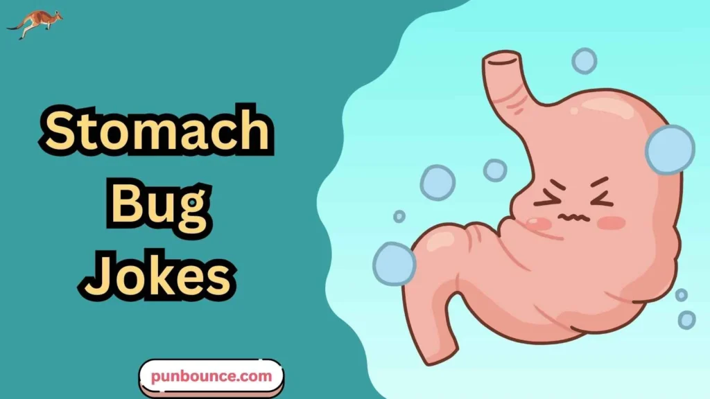 Stomach Bug Jokes