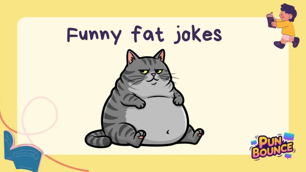 Funny Fat Jokes