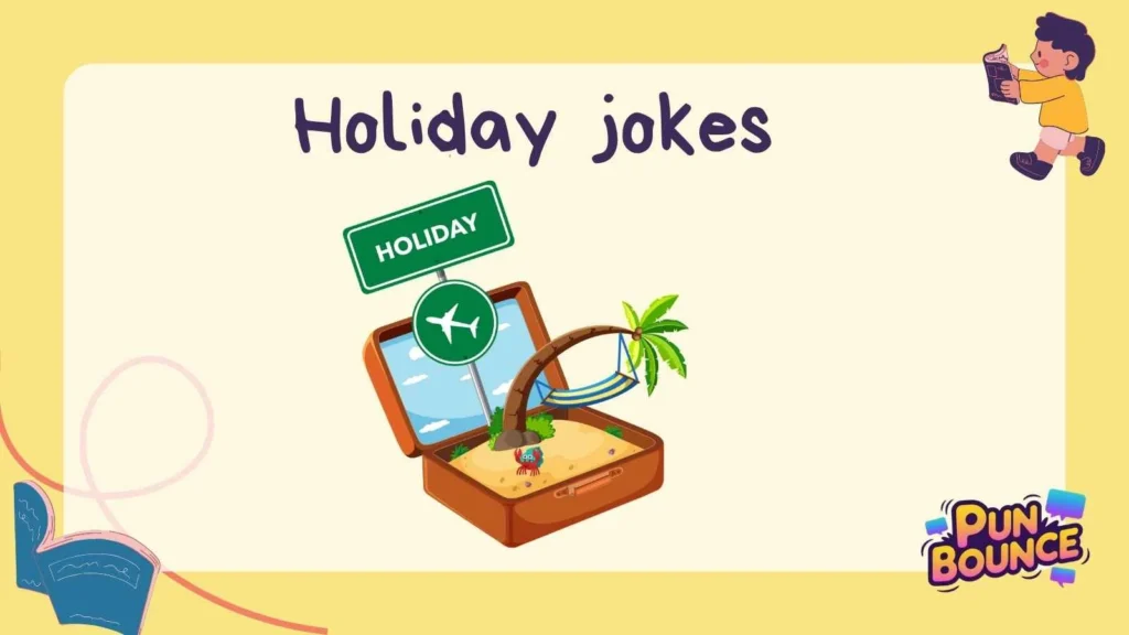 Holiday jokes