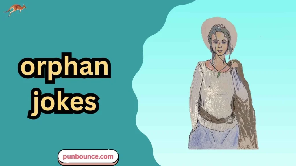 orphan jokes