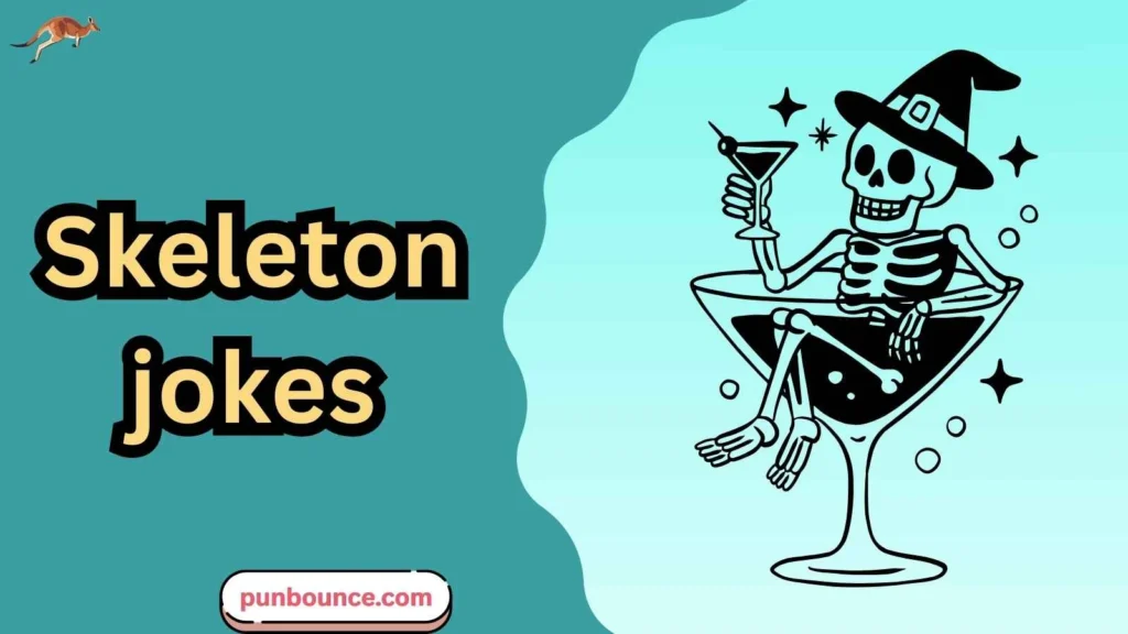 Skeleton jokes