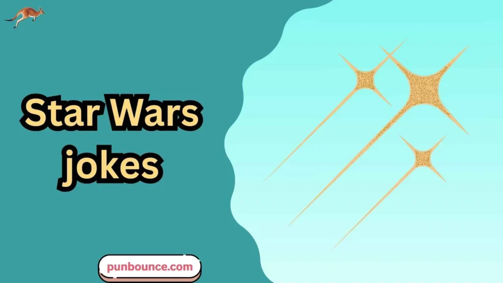 Star Wars jokes