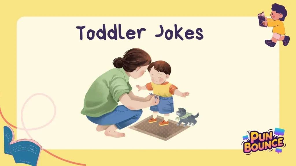 Toddler Jokes
