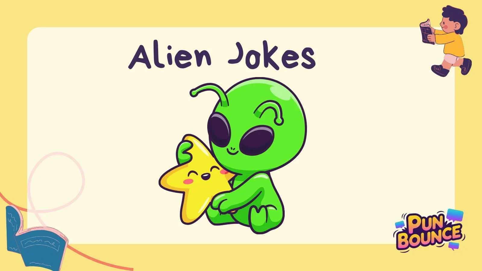 382+ Alien Jokes to Read When You Need a Quick Surprise Smile 2026