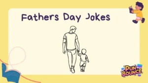 Fathers Day Jokes