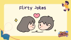 Flirty Jokes