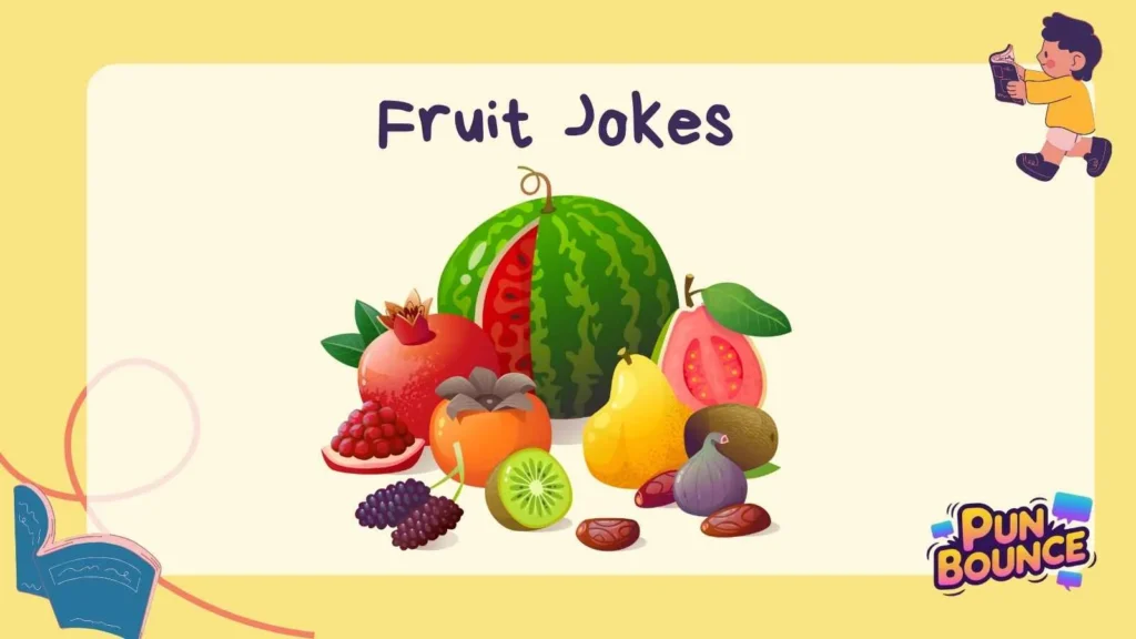Fruit Jokes