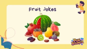 Fruit Jokes