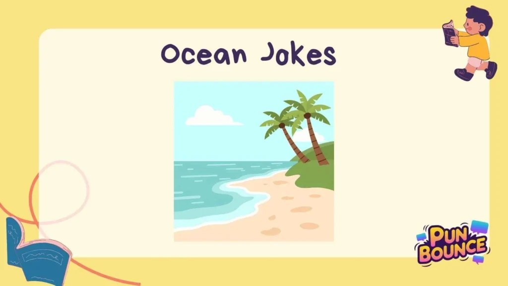Ocean Jokes