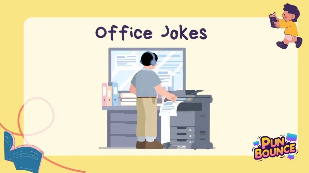 Office Jokes
