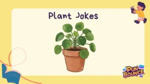 Plant Jokes