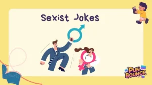 Sexist Jokes