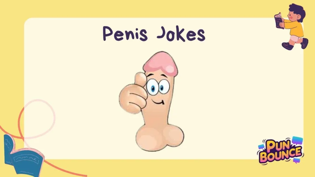 Penis Jokes