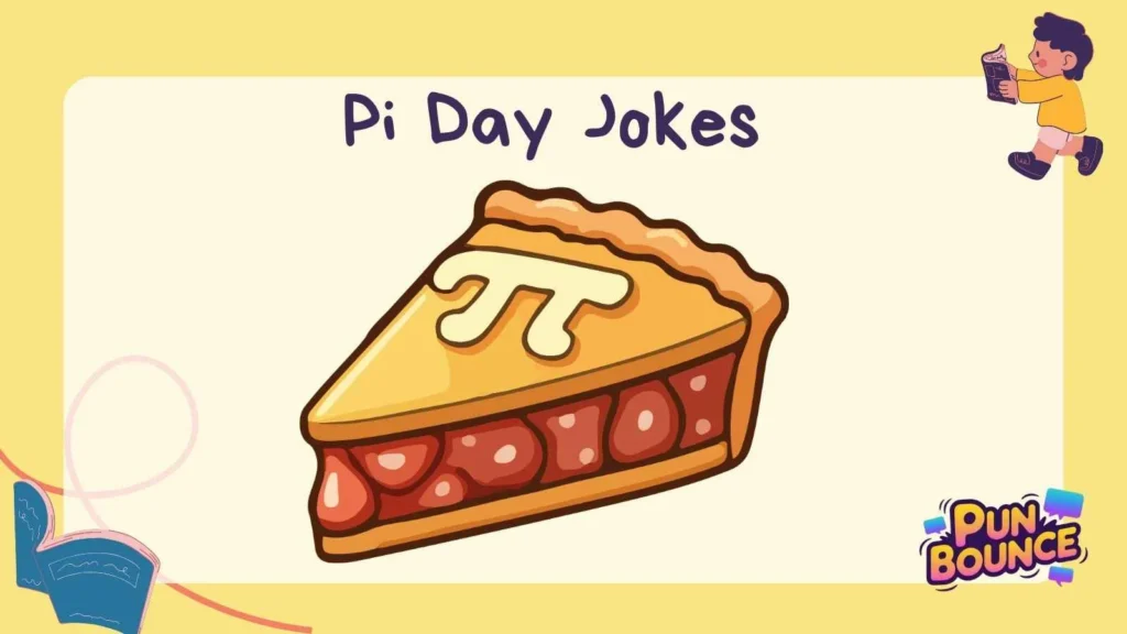 Pi Day Jokes