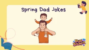 Spring Dad Jokes