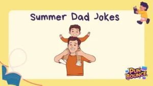 Summer Dad Jokes