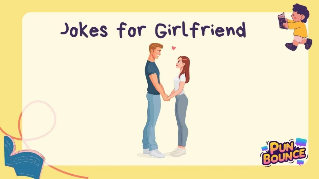 Jokes for Girlfriend