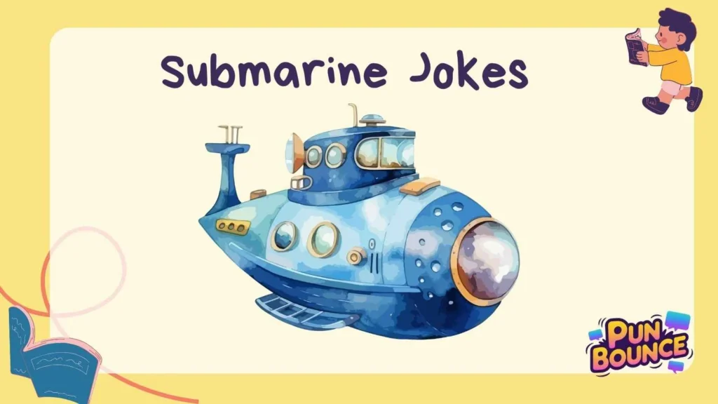 Submarine Jokes