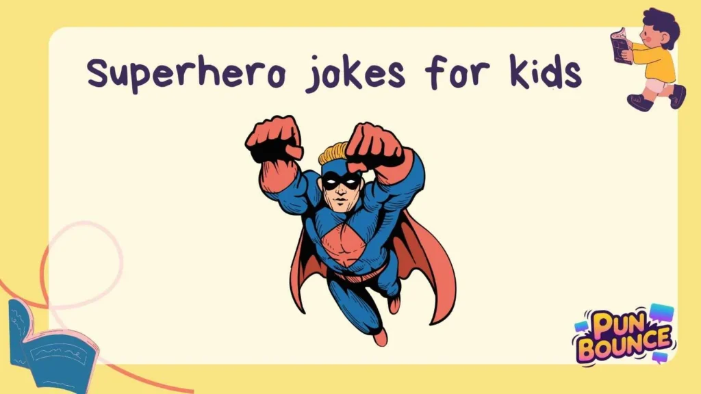 superhero jokes for kids
