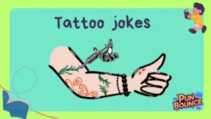 tattoo jokes