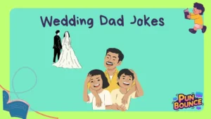 Wedding Dad Jokes